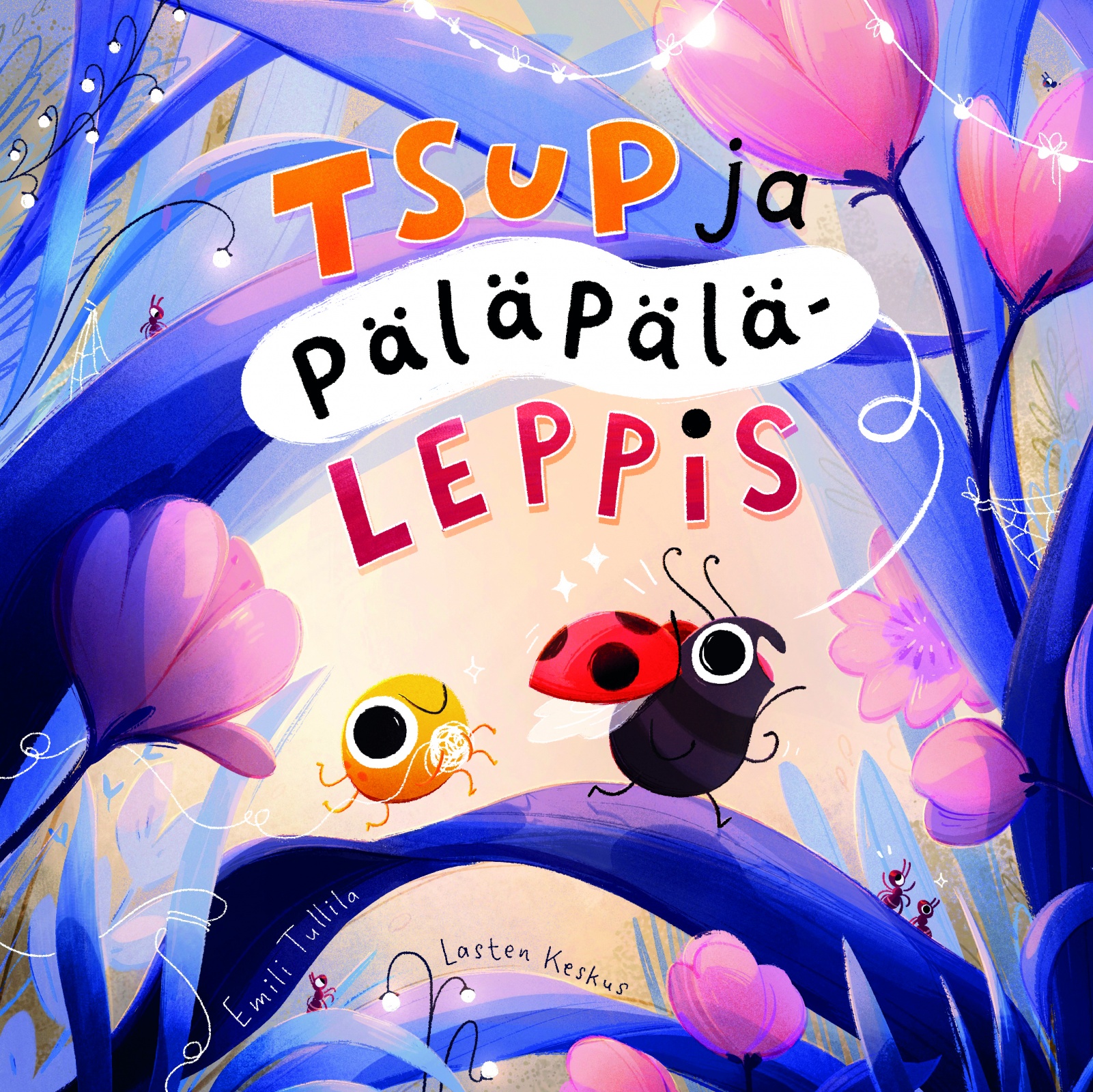 Tsup ja päläpälä-Leppis