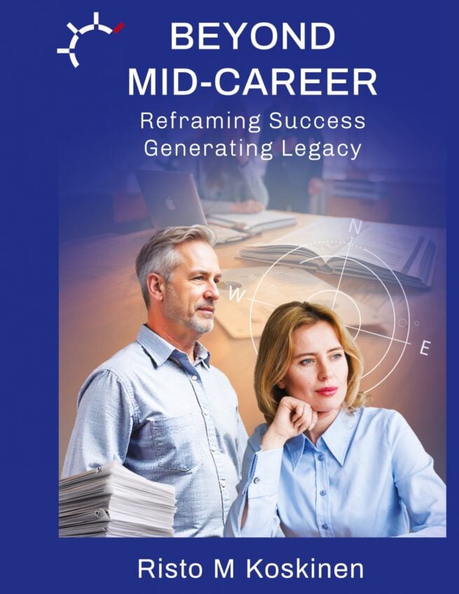 Beyond mid-career : reframing success, generating legacy