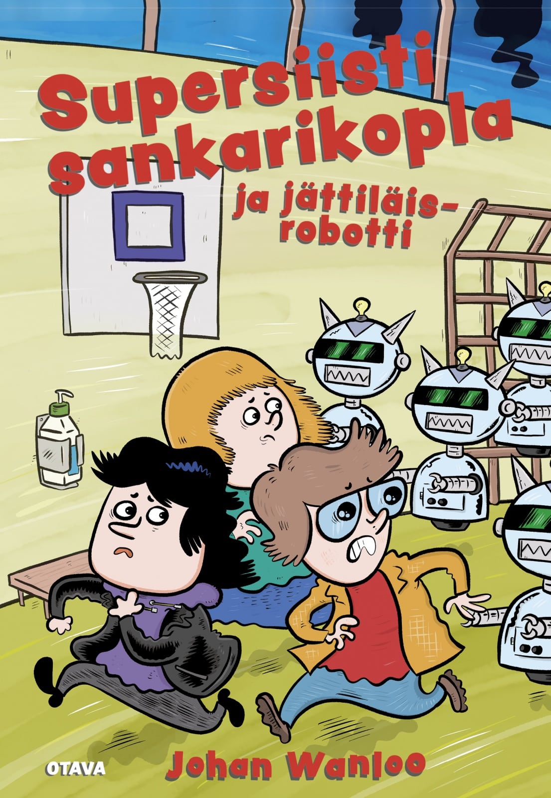 Supersiisti sankarikopla ja jättiläisrobotti