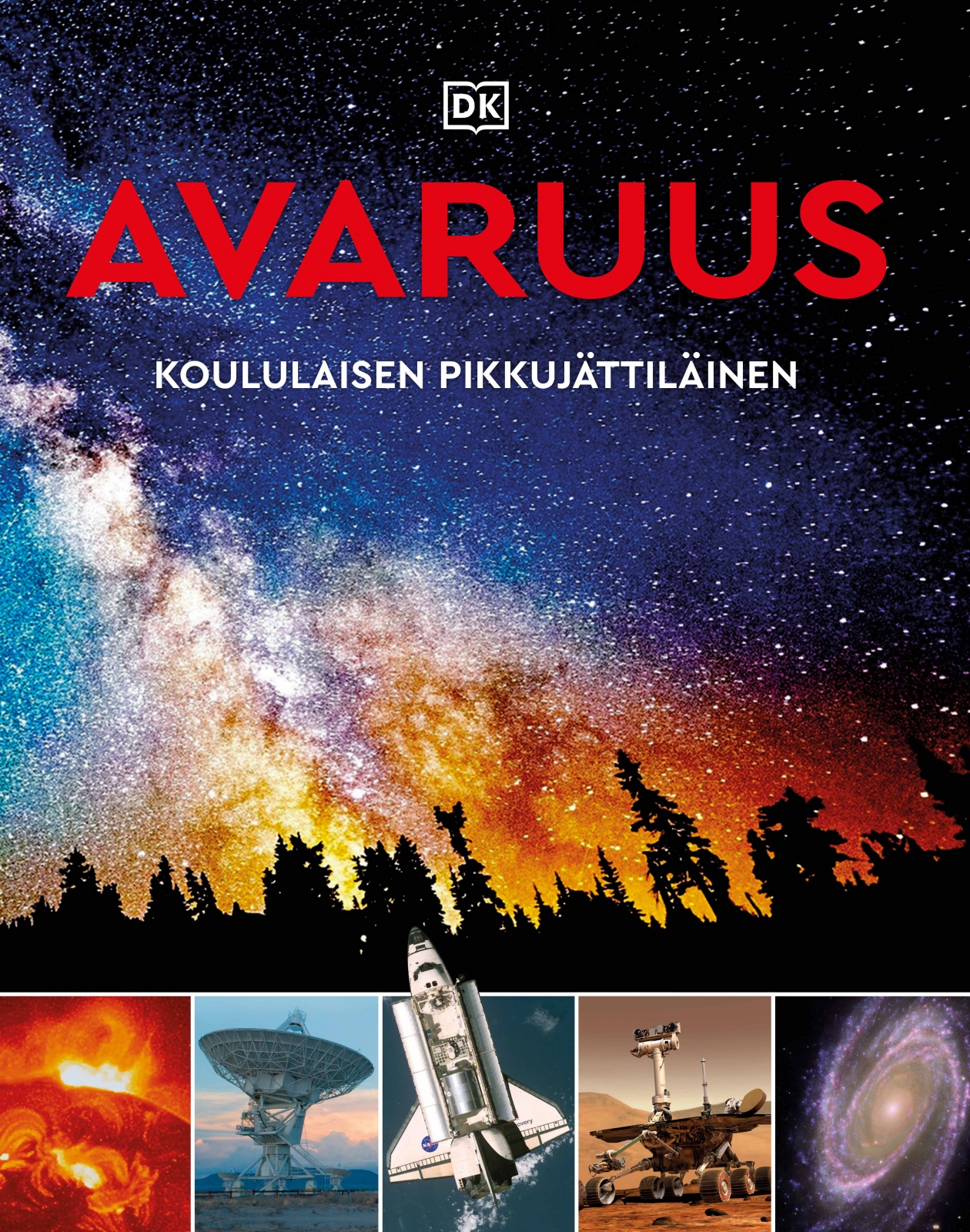 Avaruus – Koululaisen pikkujättiläinen