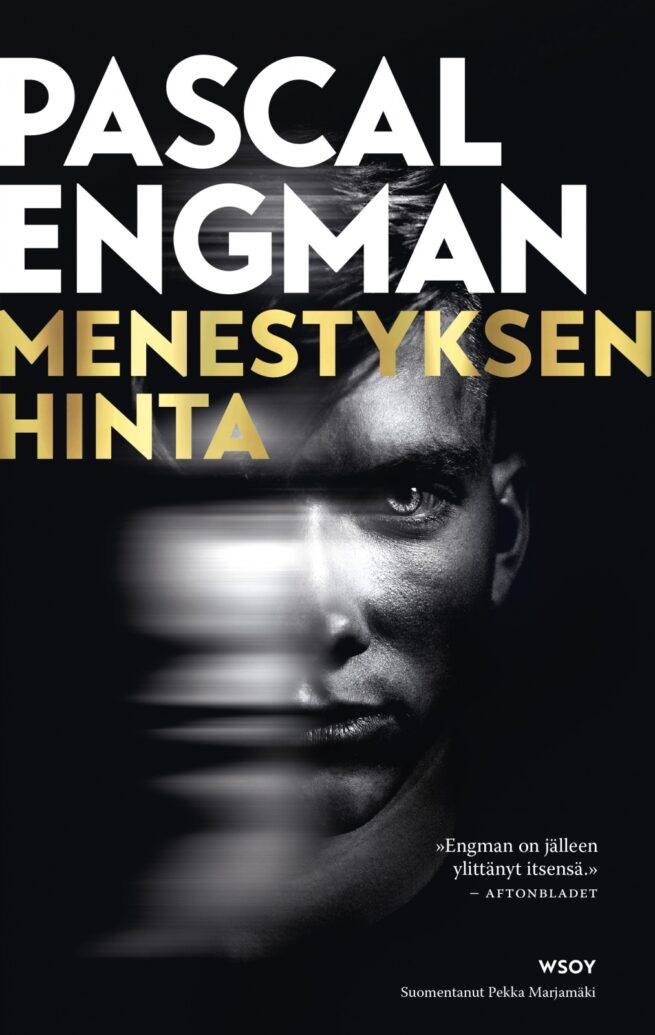 Menestyksen hinta
