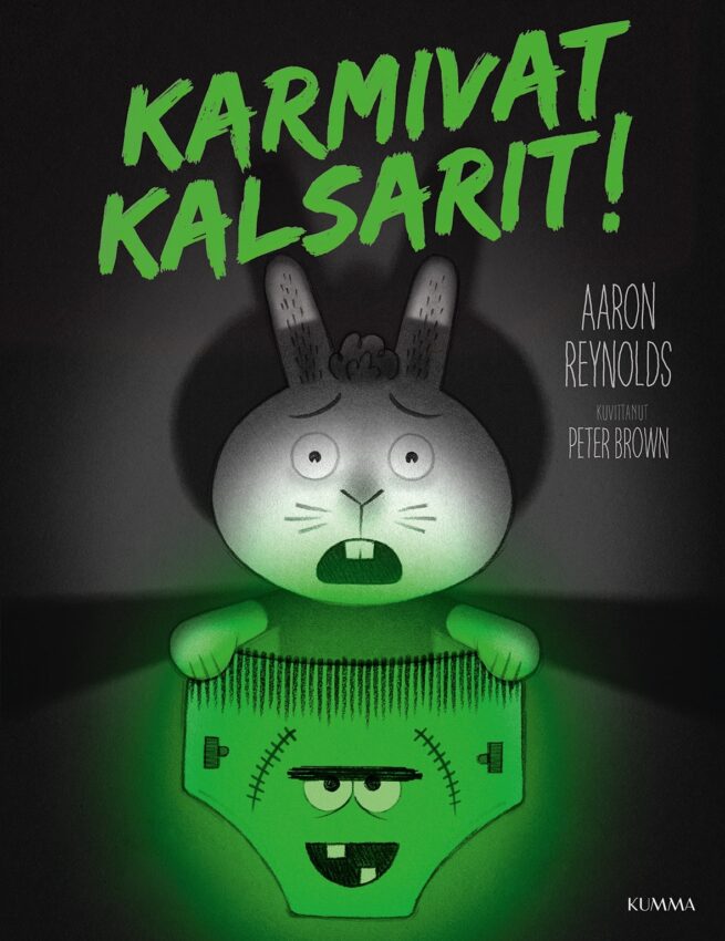 Karmivat kalsarit!