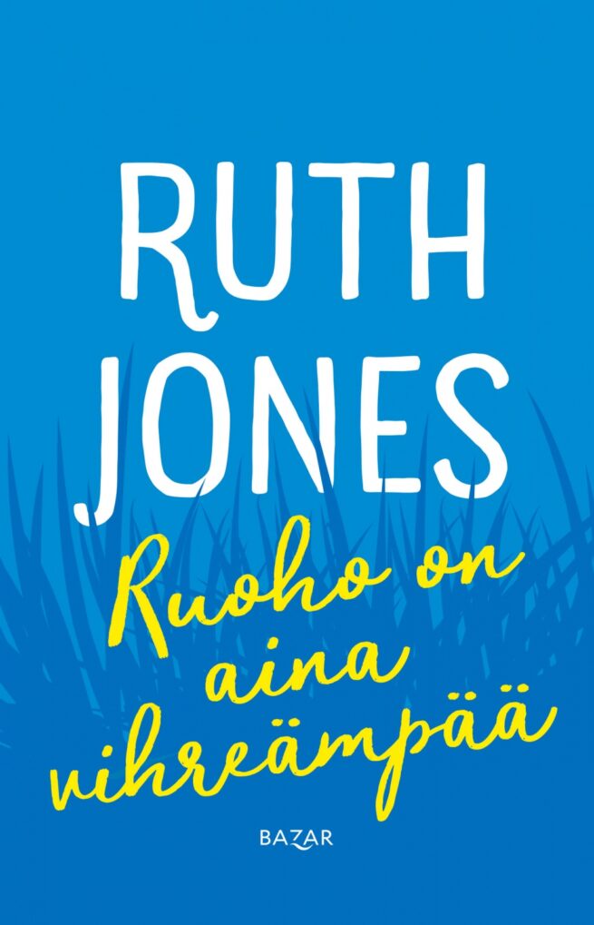 Ruoho on aina vihreämpää