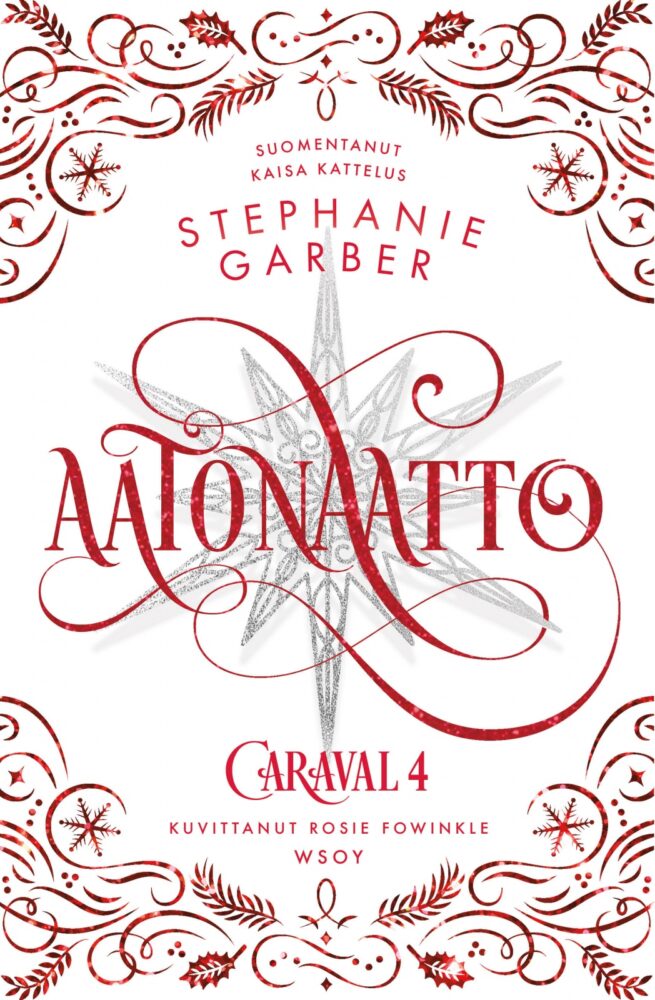 Aatonaatto : Caraval 4