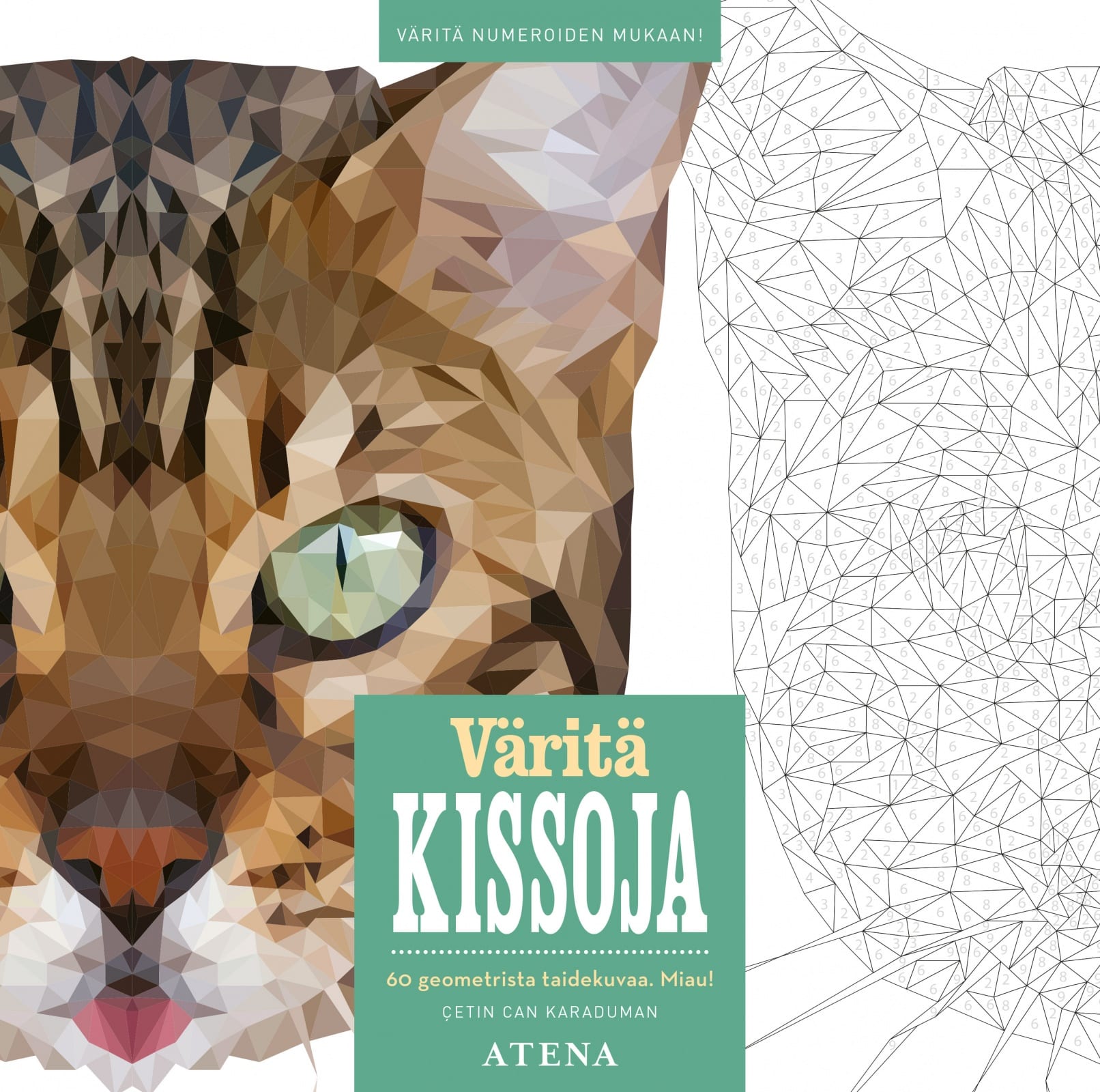 Väritä kissoja — 60 geometrista taidekuvaa. Miau! Suomen vanhin kirjakauppa - Vuodesta 1899