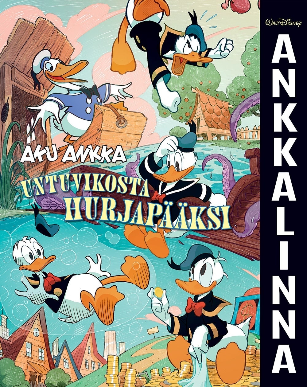 Ankkalinna 1: Aku Ankka Untuvikosta hurjapääksi