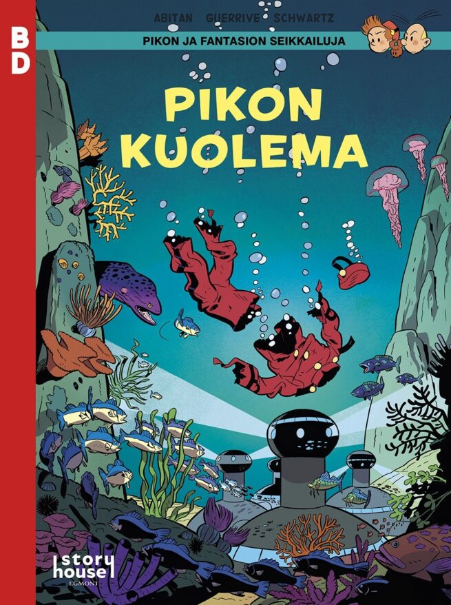 BD 35 Pikon ja Fantasion seikkailuja – Pikon kuolema