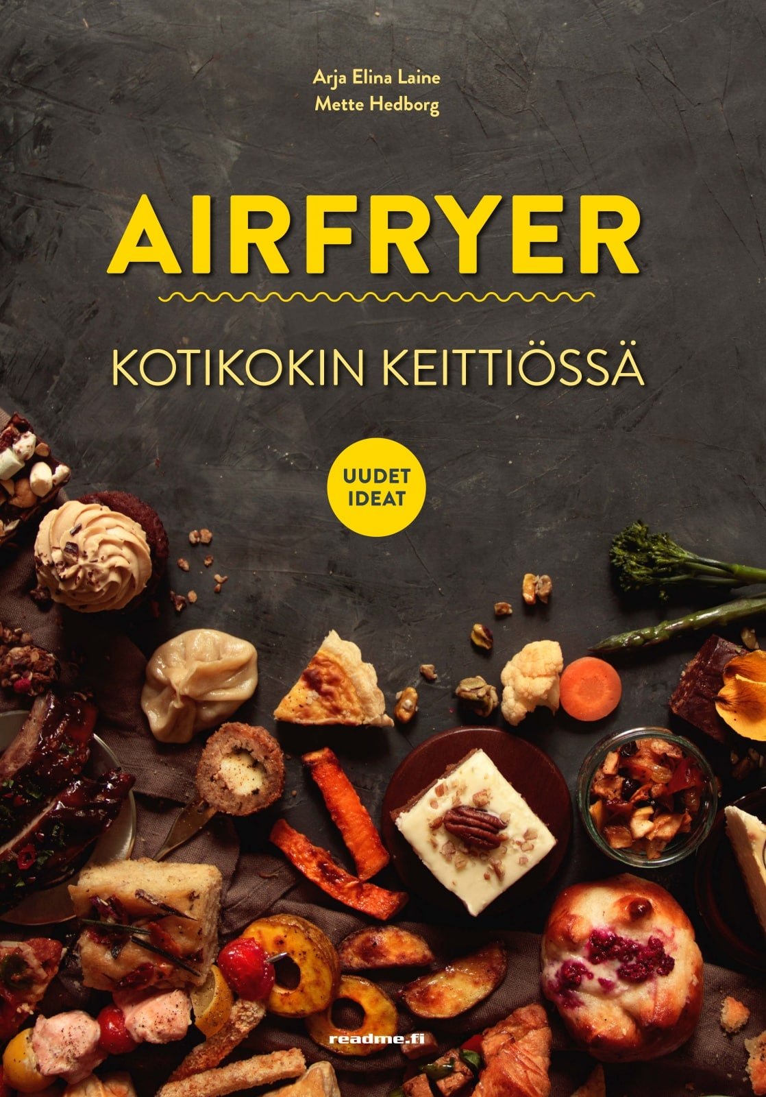 Airfryer- Kotikokin keittiössä – uudet ideat