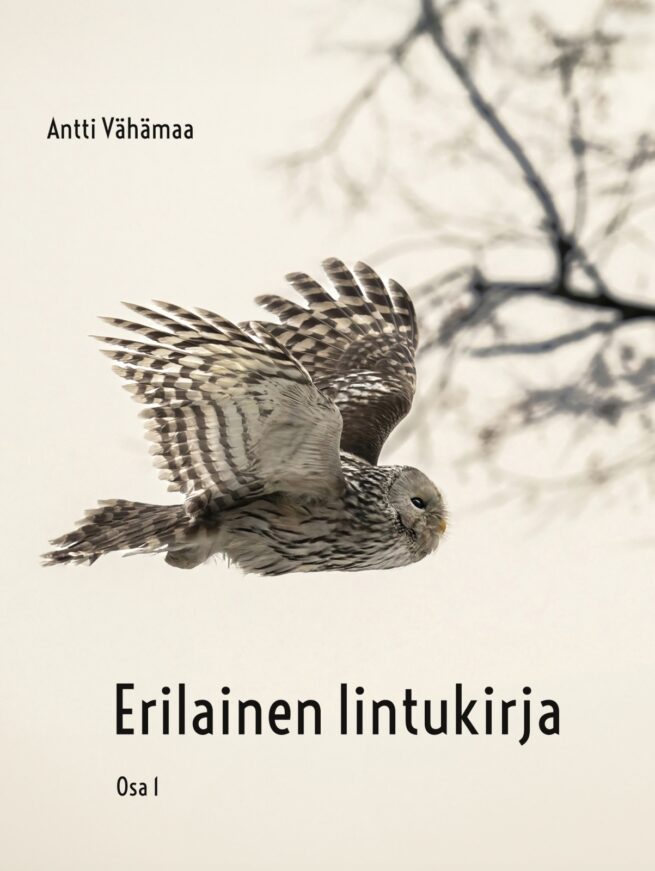 Erilainen lintukirja : Osa 1