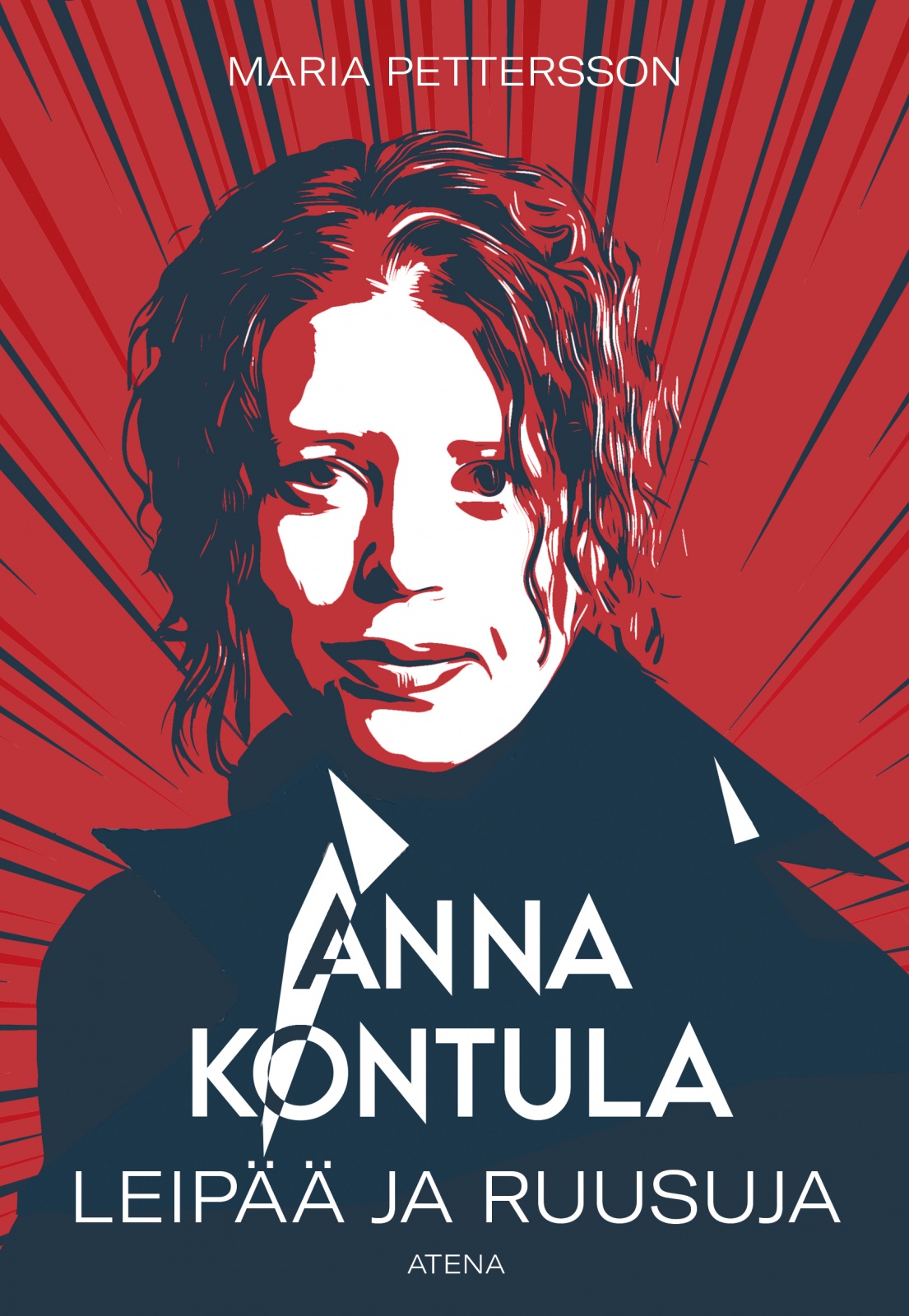 Anna Kontula  : Leipää ja ruusuja