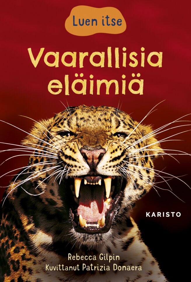 Luen itse : Vaarallisia eläimiä