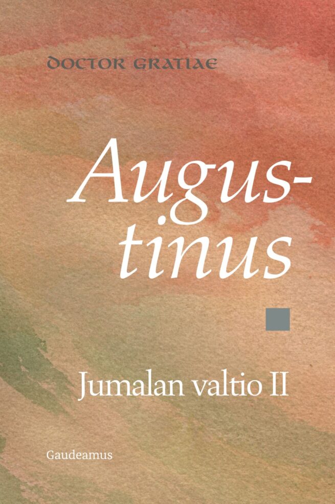 Jumalan valtio 2