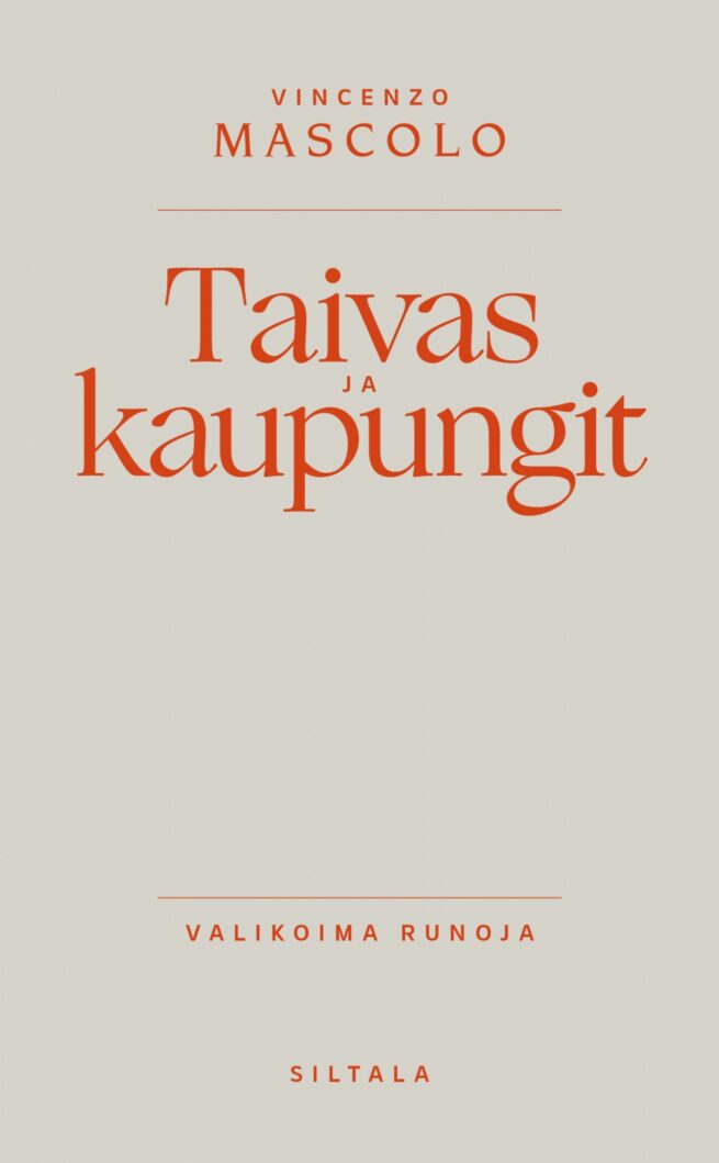 Taivas ja kaupungit : Valikoima runoja