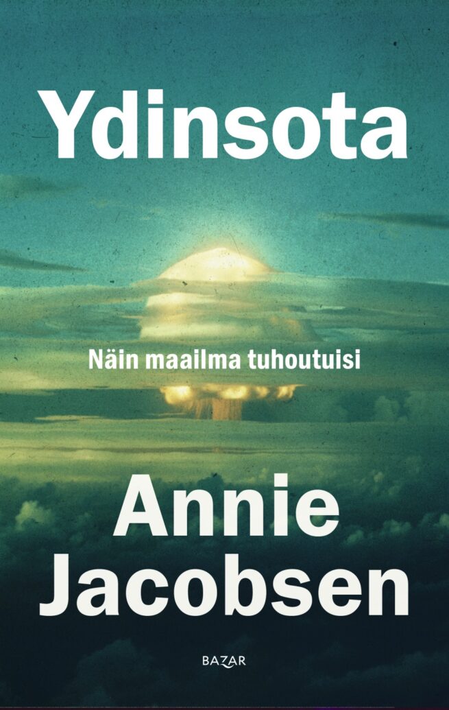 Ydinsota : Näin maailma tuhoutuisi