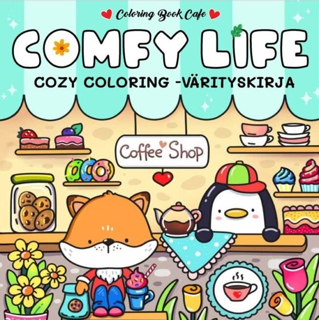 Comfy Life : cozy coloring -värityskirja