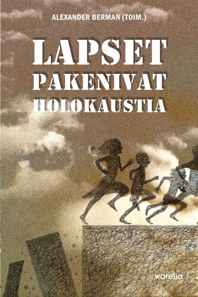 Lapset pakenivat holokaustia