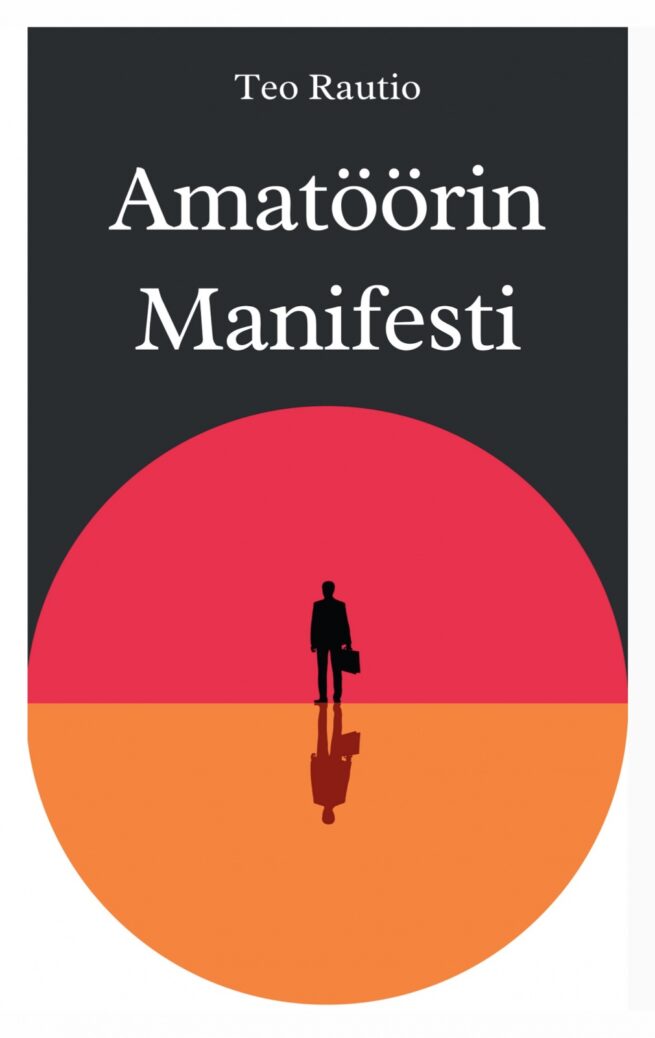 Amatöörin manifesti