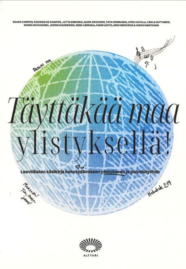 Täyttäkää maa ylistyksellä : Leeviläisten käsikirja kokosydämiseen ylistykseen ja palvelutyöhön