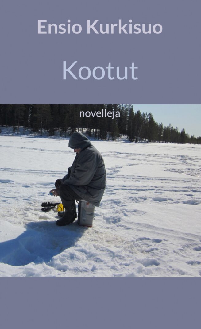 Kootut : novelleja