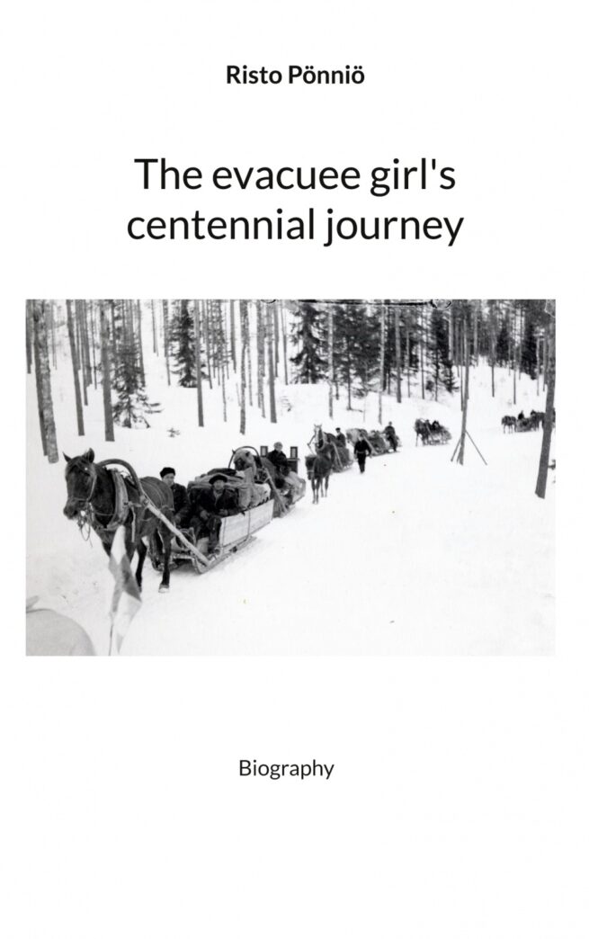 The Evacuee girl's centennial journey : biography