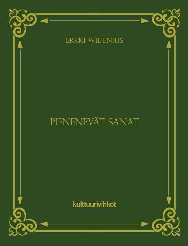 Pienenevät sanat Suomen vanhin kirjakauppa - Vuodesta 1899