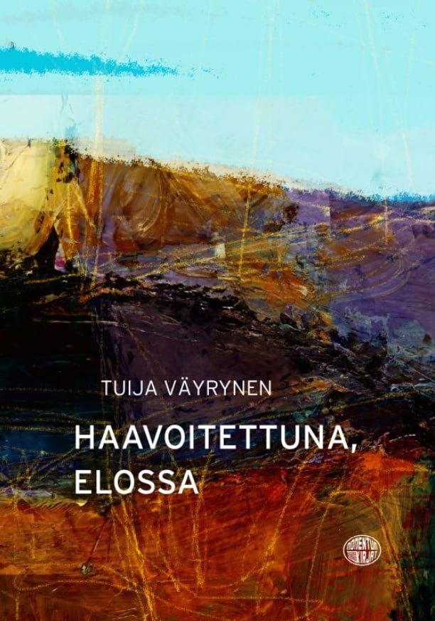 Haavoitettuna, elossa