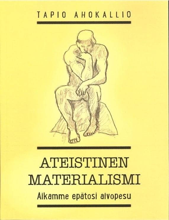 Ateistinen materialismi : aikamme epätosi aivopesu