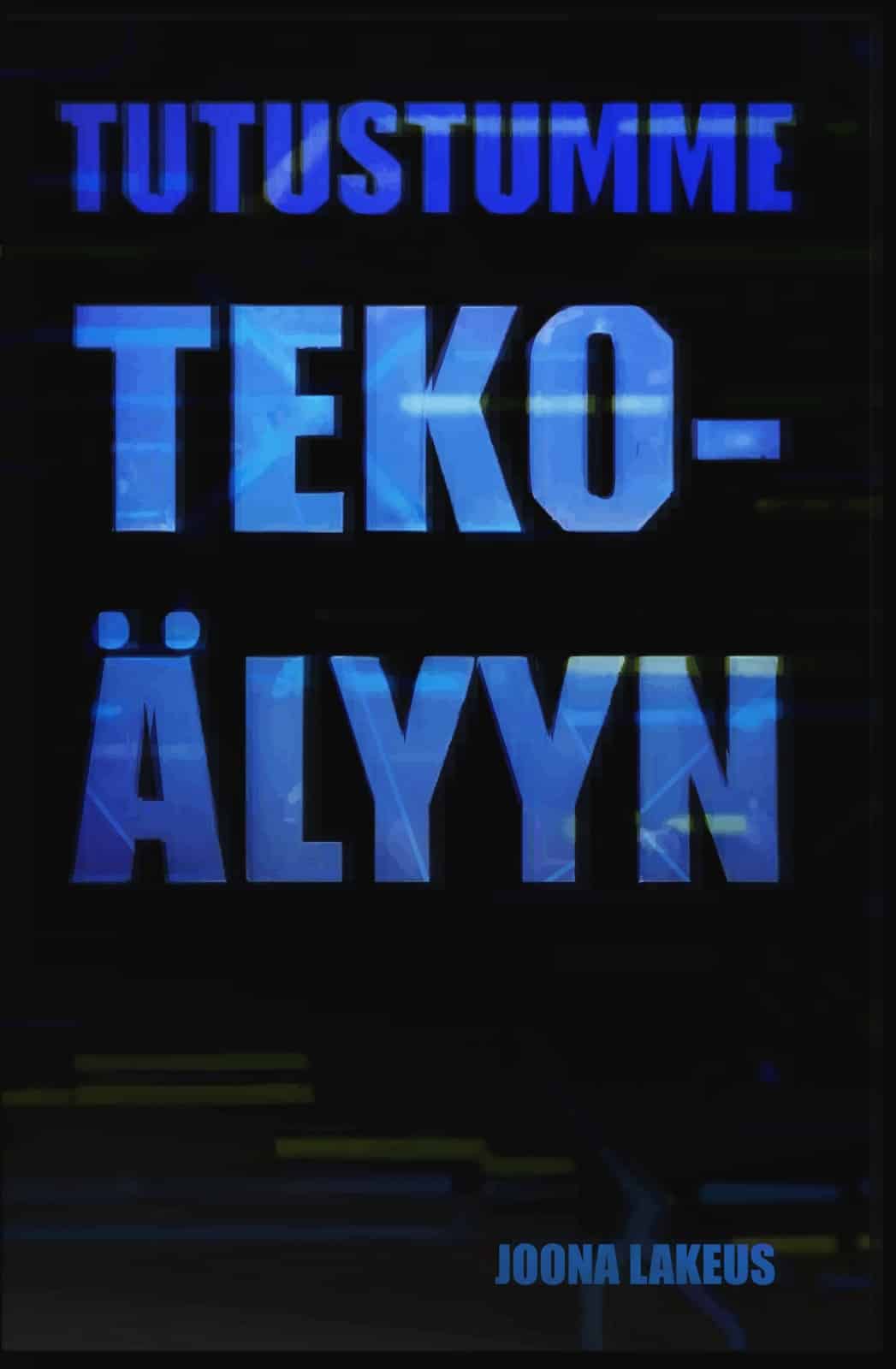 Tutustumme tekoälyyn : AI-palvelut luovassa työssä ja arjen apuna