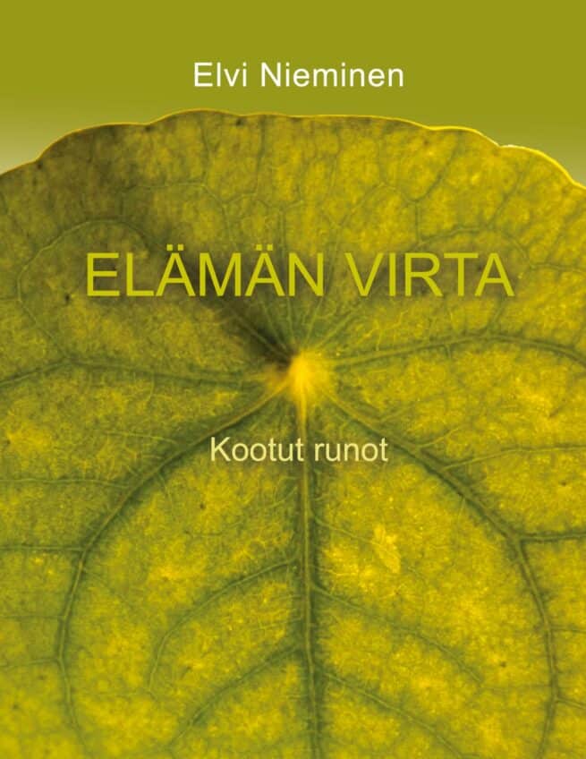 Elämän virta - Kootut runot