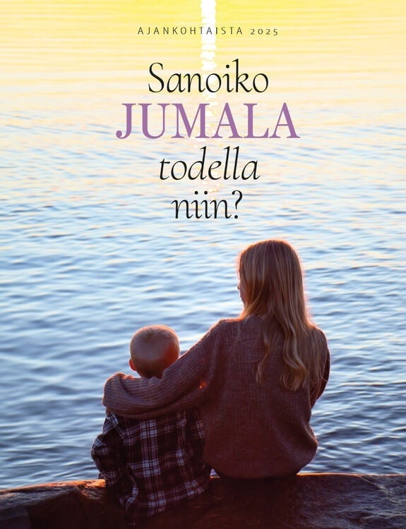 Sanoiko Jumala todella niin