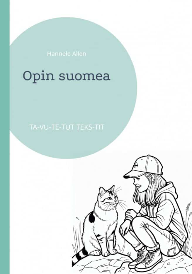 Opin suomea - TA-VU-TE-TUT TEKS-TIT