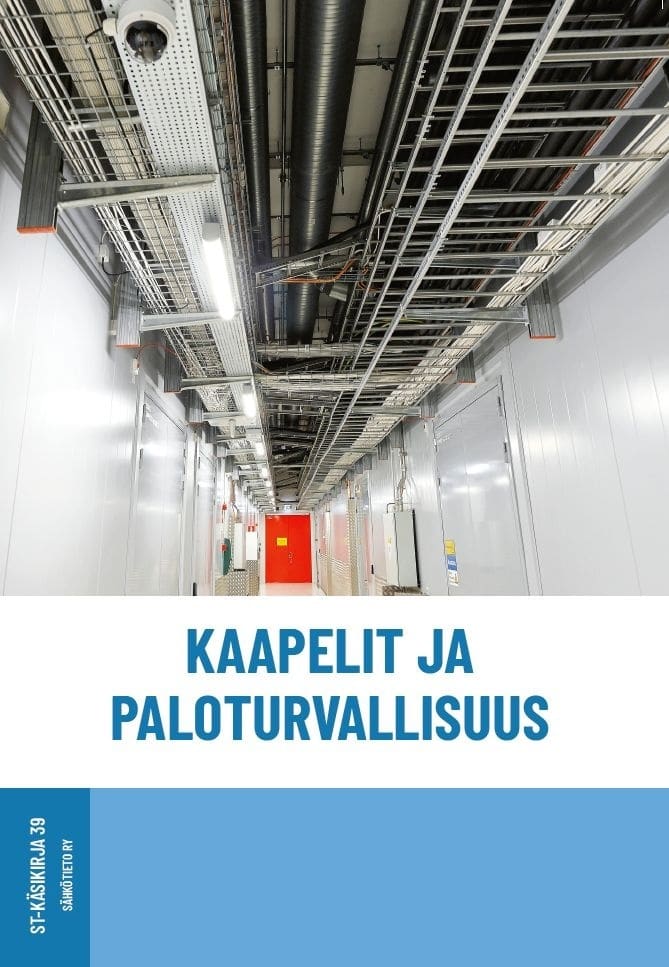 Kaapelit ja paloturvallisuus