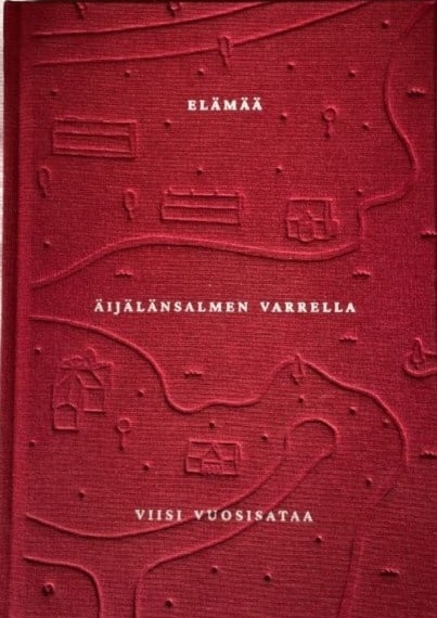 Elämää Äijälänsalmen varrella viisi vuosisataa