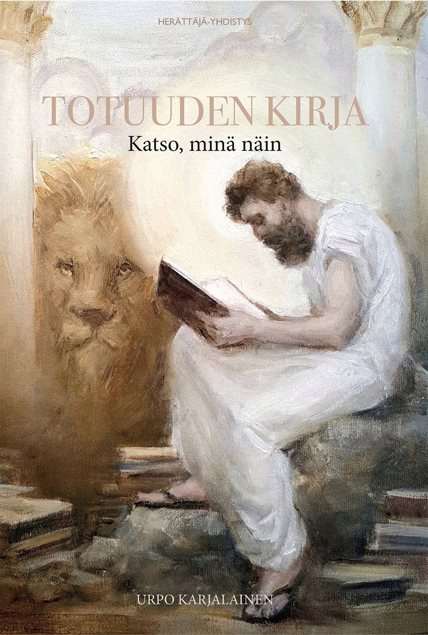 Totuuden kirja : Katso, minä näin