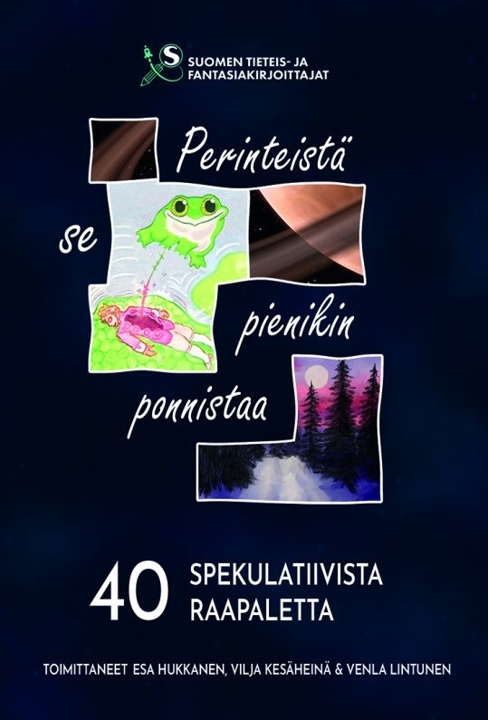Perinteistä se pienikin ponnistaa : 40 spekulatiivista raapaletta Perinteistä se pienikin ponnistaa : 40 spekulatiivista raapaletta