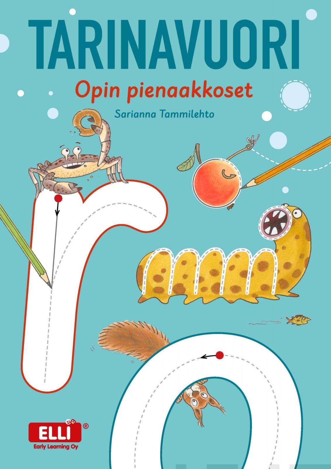 Tarinavuori Opin pienaakkoset : oppilaan kirja