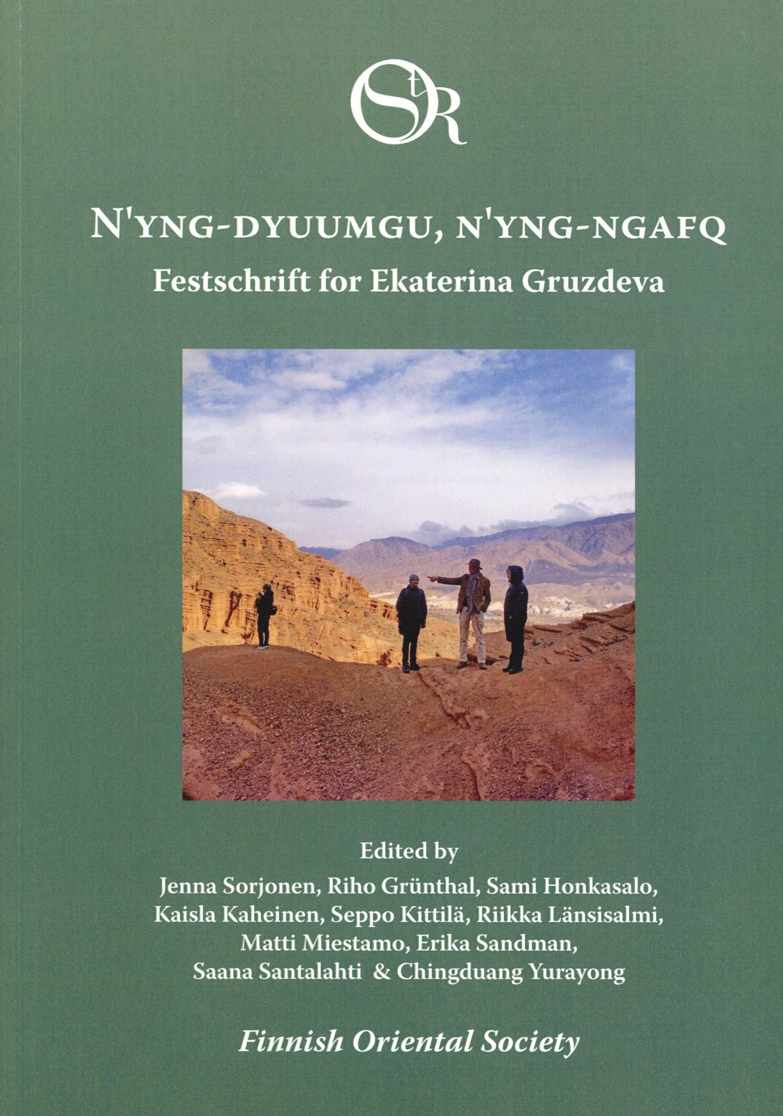 N’yng-dyuumgu, n’yng-ngafq : Festschrift for Ekaterina Gruzdeva