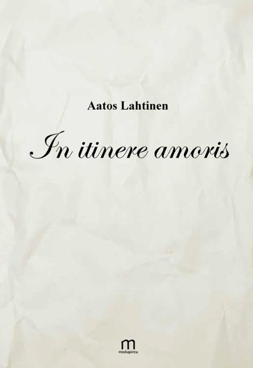 In itinere amoris In itinere amoris