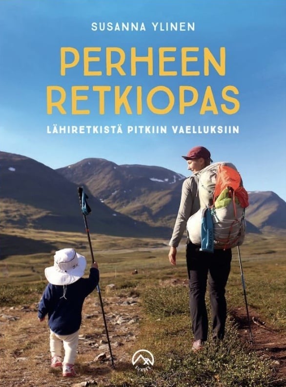 Perheen retkiopas : Lähiretkistä pitkiin vaelluksiin