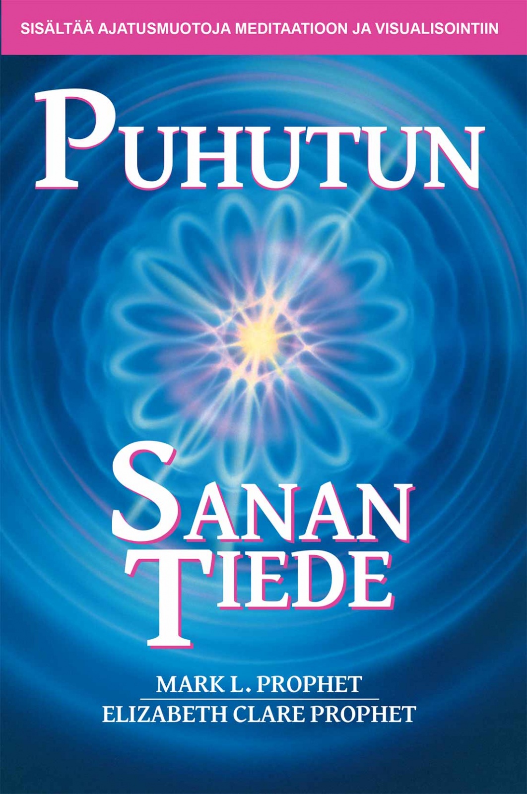 Puhutun sanan tiede Puhutun sanan tiede