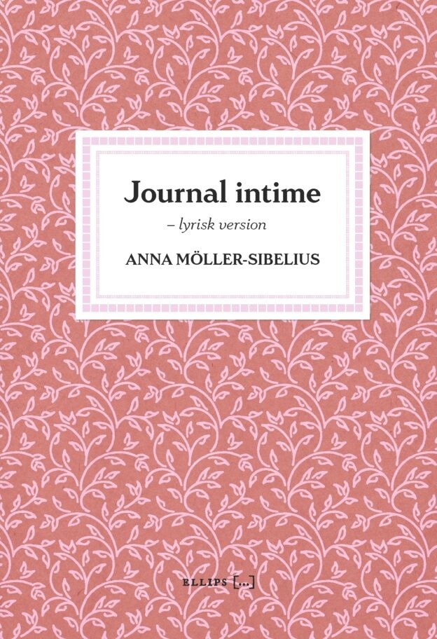 Journal intime : lyrisk version
