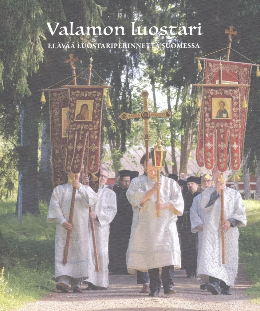 Valamon luostari : elävää luostariperinettä Suomessa