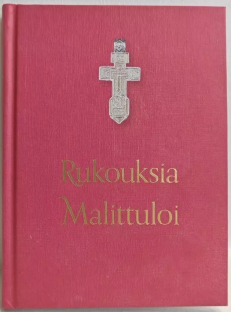 Rukouksia = Malittuloi (sis. kirjaan täytettäviä sivuja)