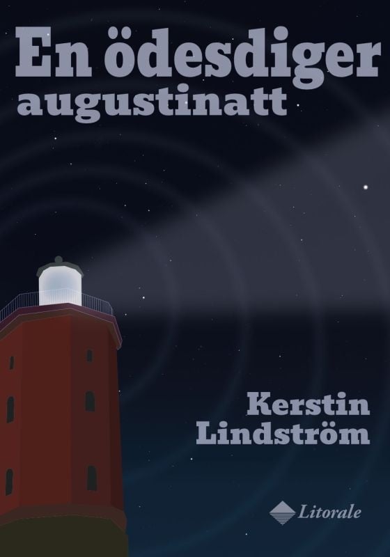 En ödesdiger augustinatt