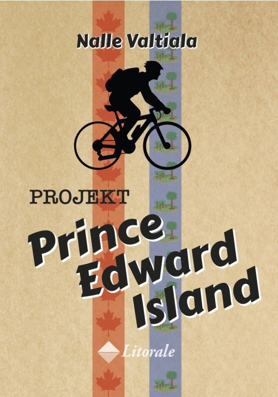 Projekt Prins Edward island : och andra resor i tid och rum