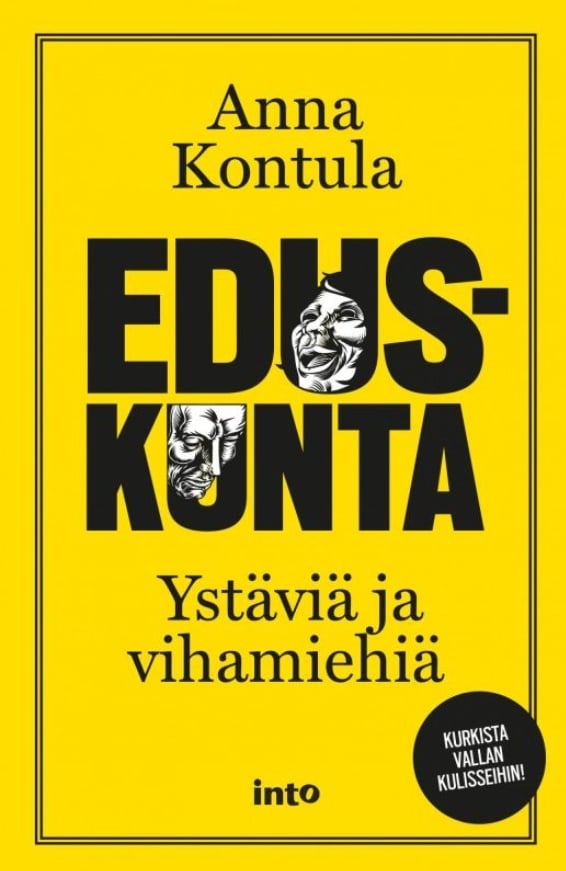Eduskunta : ystäviä ja vihamiehiä