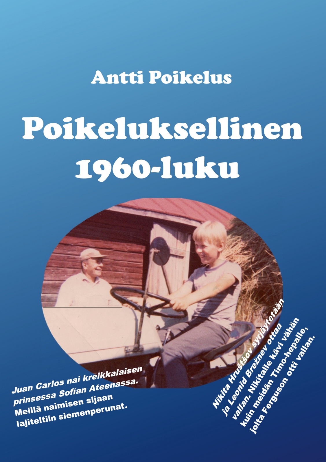 Poikeluksellinen 1960-luku : voimaa kuin pienessä kylässä Poikeluksellinen 1960-luku : voimaa kuin pienessä kylässä Suomen vanhin kirjakauppa - Vuodesta 1899