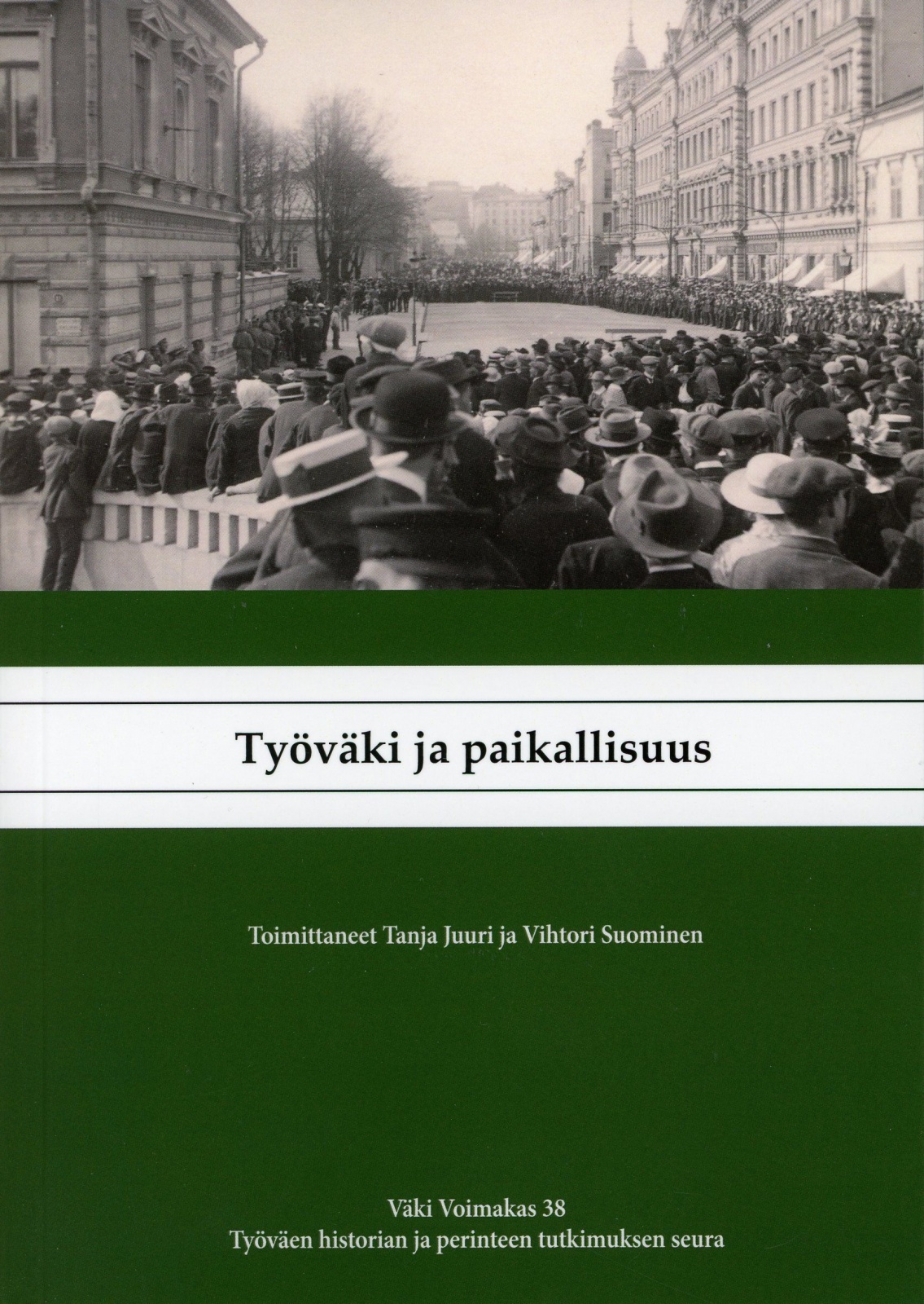 Työväki ja paikallisuus