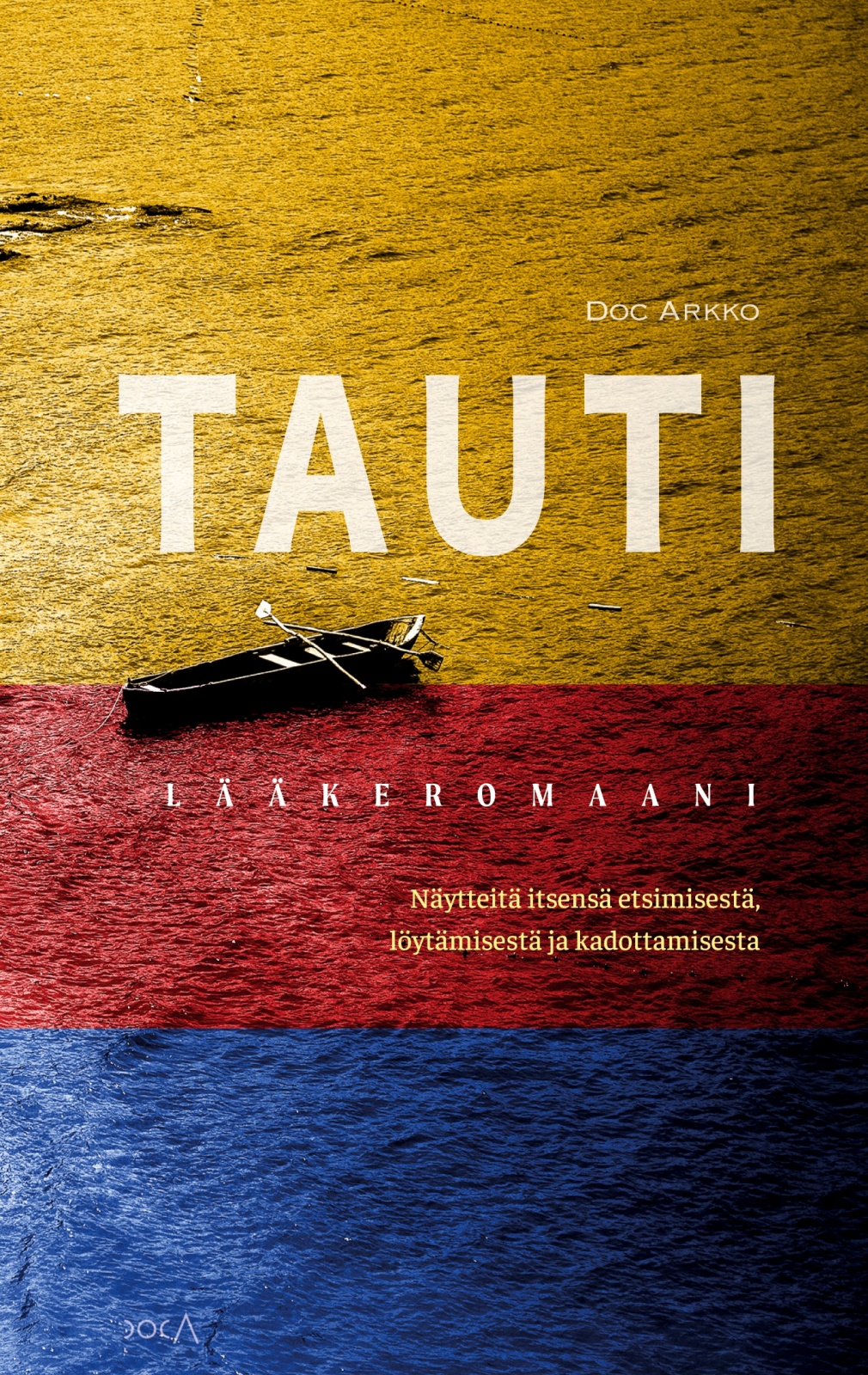 Tauti : lääkeromaani