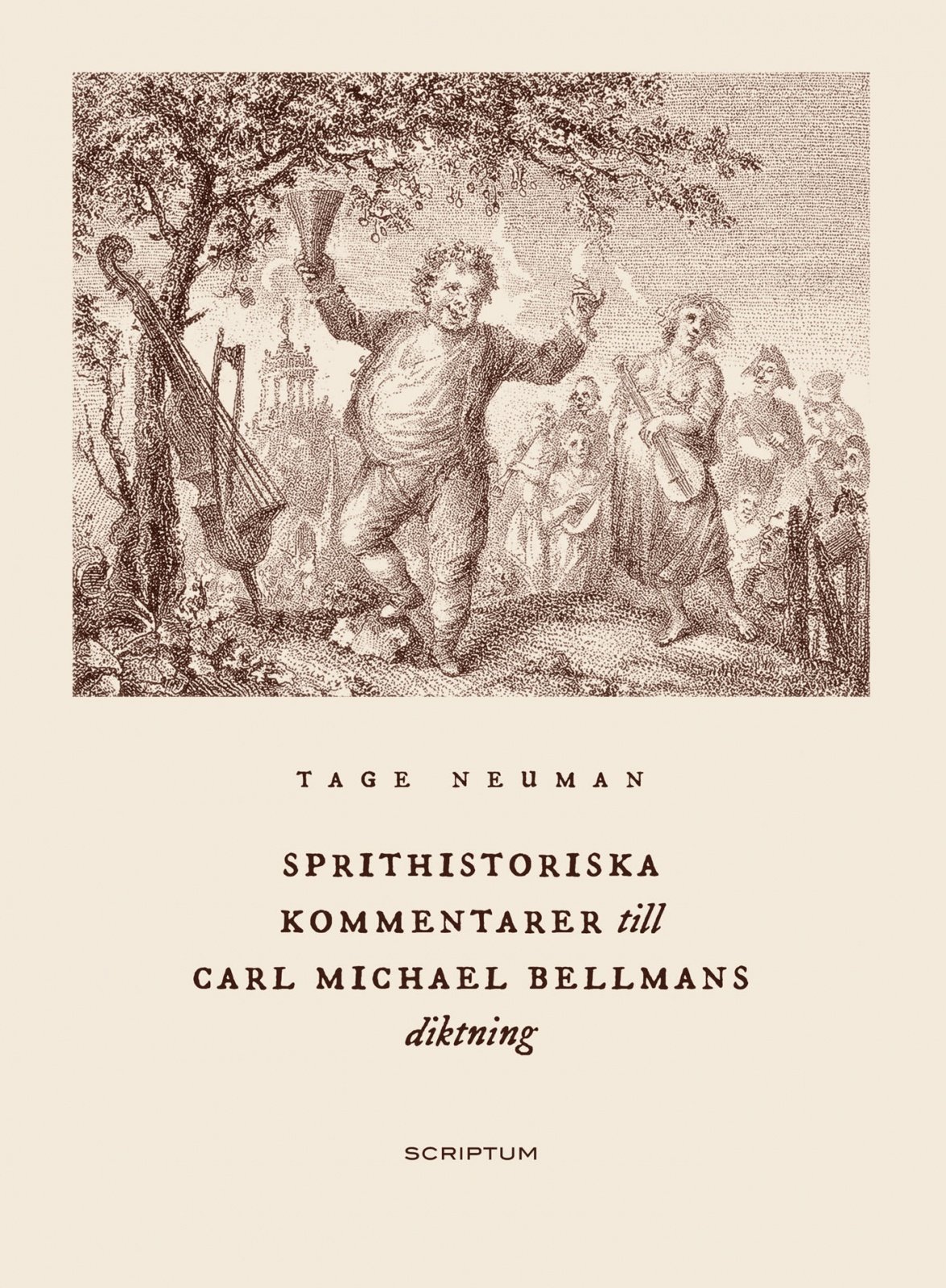 Sprithistoriska kommentarer till Carl Michael Bellmans diktning